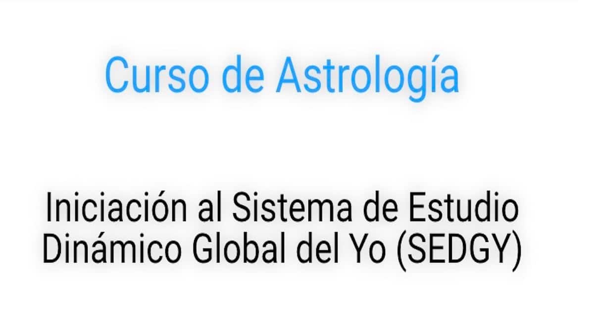 SEDGY: Iniciación al Sistema de Estudio Dinámico Global del Yo